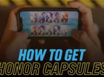How To Get Honor Capsules
