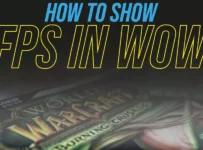 How To Show Fps In Wow