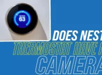 Does Nest Thermostat Have A Camera